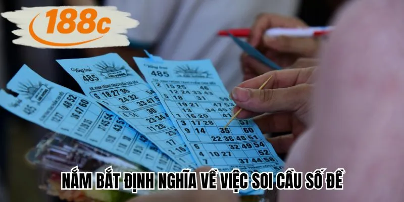 Nắm bắt định nghĩa về việc soi cầu số đề